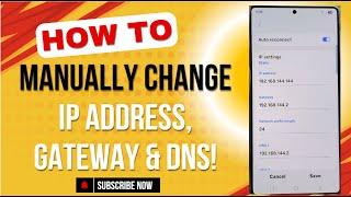  How to Change IP Address/Gateway/DNS on Galaxy S25/S25+/Ultra – Step-by-Step Guide!