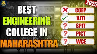 Best Engineering Colleges in Maharashtra | COEP vs VJTI vs SPIT vs PICT vs WCE | #engineeringcollege