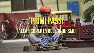 L'Induismo: primi passi. prof. Luca Vergani