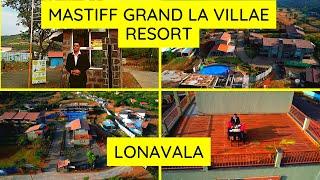 MASTIFF GRAND LA VILLAE RESORT | LONAVALA | SUMIT TRAVEL & FOOD VLOGS