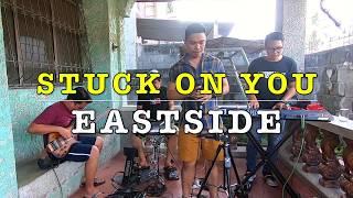 Stuck on You - Eastside Band Cover