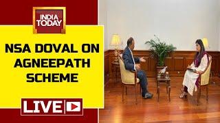 NSA Ajit Doval Interview On Agneepath Scheme: 'Protests Are Justified, Vandalism Won't Be Tolerated'