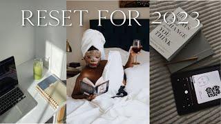 7 Simple Ways to RESET FOR 2023 | goal setting, saving money, how I'm changing my life in 2023