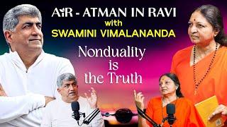 AiR - Atman in Ravi with Swamini Vimalananda : A Soulful Conversation on Spiritual Non-Duality