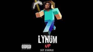 Tay Stackzz- Lynum Up (Line Em Up) OFFICIAL AUDIO