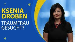 Liebesexpertin verrät die Wahrheit über „TRAUMFRAU GESUCHT“ - Interview mit Ksenia Droben