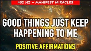  MANIFEST MIRACLES & BLESSINGS with these Positive Morning Affirmations #positiveaffirmations