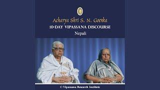 04 Day - Nepali - Discourses - Vipassana Meditation