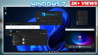 How to Convert Windows 7 into Windows 11?? || Make Windows 7 look like Windows 11|| Windows 7