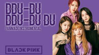 BLACK PINK | FAN MADE INSTRUMENTAL | DDU-DU DDU-DU DU | LEIA A DESCRIÇÃO