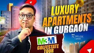 Uber Luxury Society of Gurgaon - M3M GolfEstate | M3M Altitude Sector 65 Gurgaon.