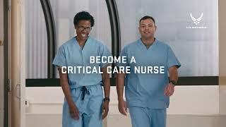 U.S. Air Force — Become a Critical Care Nurse