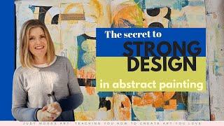 How to create Strong Design in ALL your Abstract Painting | Judy Woods Art