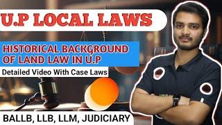 U.P REVENUE CODE-2006,Lec-1//(Historical Background Of Land Law In U.P)/U.P Local Law/ #upjudiciary