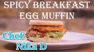 Spicy Breakfast Egg Muffin Recipe - Chef Nika D