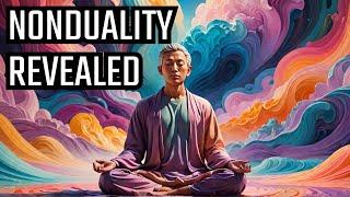 Nonduality Exposed: The Truth You Need to Know