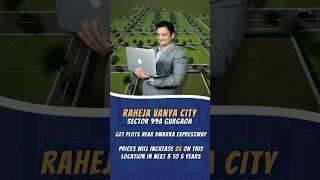 Raheja Vanya city #dwarkaexpressway #realestate #gurgaon #realtyrhinos #plotsforsale