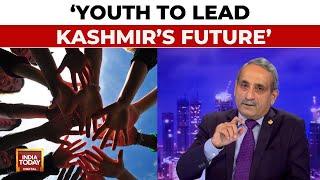 'Kashmiri Youth: Hope For India' Says Lt General Satish Dua | Pooja Shali | India Today Exclusive