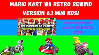 Mario Kart Wii Retro Rewind New Update Version 6.1 Mini KOs!