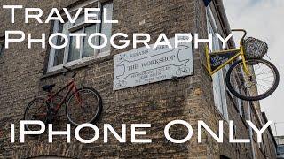 Using The iPhone for Travel Photography