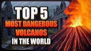 Earth’s Fiery Giants: The World’s Most Dangerous Volcanoes ️