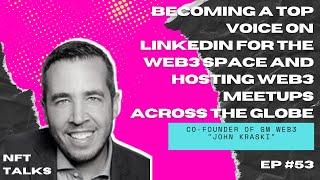 Becoming a top voice on LinkedIn for the Web3 space and hosting web3 meet-ups across the globe