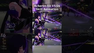 Acheron E0 vs E6 Skill Animation  #honkaistarrail #acheron