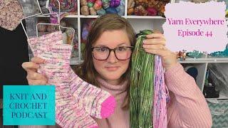 Yarn Everywhere Podcast Episode 44 | Avery Lane Creations | Crochet and Knit Podcast