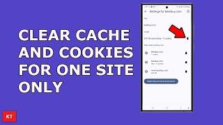 How to clear website cookies and cache for a specific website only on Chrome (Android)