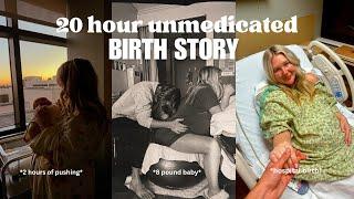 20 HOUR UNMEDICATED BIRTH STORY *positive*