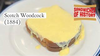 Scotch Woodcock (1884) on Sandwiches of History⁣