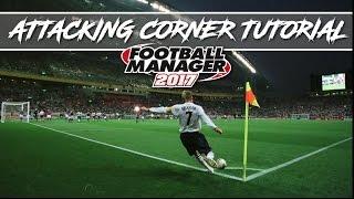 FM17 - How to Score from Corners Tutorial