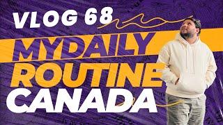 Canada ka Daily Routine