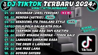 DJ TIKTOK TERBARU 2024 SLOW BASS  DJ KENANGAN (ZIELL FERDIAN) DJ MENDUA (ASTRID) DJ SEKECEWA ITU