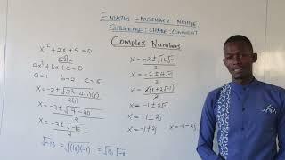 COMPLEX NUMBERS INTRODUCTION ( WELL EXPLAINED )