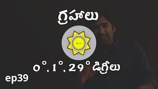 Learn Astrology in Telugu | Critical Astrology Degrees | Ep39
