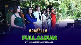 FULL ALBUM ARABELLA MUSIC WEDDING PARTY RIO & DINA SENDANG ASRI LASEM