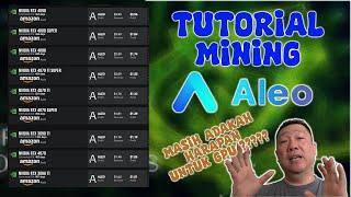 149. Tutorial Mining Aleo - Masih adakah harapan untuk GPU Mining ??