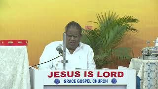 SUNDAY SERVICE LIVE | GRACE GOSPEL CHURCH | PASTOR S ARTHUR PAUL | 05 05 24 | 1ST SERVICE