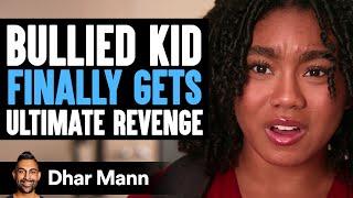 BULLIED KID Finally Gets His REVENGE Ft. Francesca Capaldi | Dhar Mann Studios