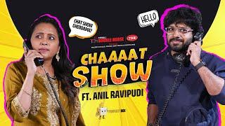 “Chaaaat Show” The Reel Flavour Ft. #AnilRavipudi - Episode 2 || Suma