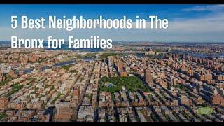 Best Neighborhoods in The Bronx For Families