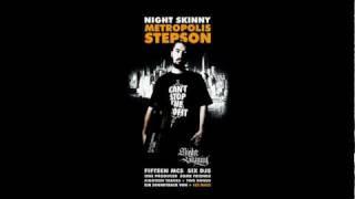 01 NIGHT SKINNY | STATE OF MIND|  INTRO