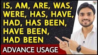 Story of "Is, Am, Are, Was, Were, Has, Have, Had Been | Concept/Usage/Conditional Sentences/Practice