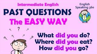 How to ASK PAST QUESTIONS in English     EASY ENGLISH         English Speaking 360