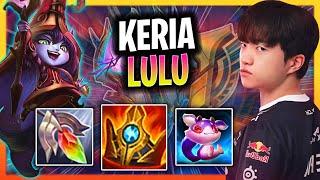 KERIA IS A BEAST WITH LULU! | T1 Keria Plays Lulu Support vs Rell!  Season 2024