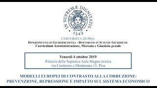 Media Eventi Unipi: Modelli europei di contrasto alla corruzione: prevenzione, repressione e ...