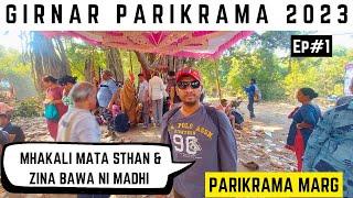 GIRNAR NI LILI  PARIKRAMA 2023 AMAZING YATRA