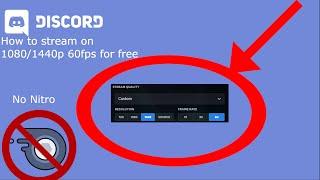 (OUTDATED) How to Stream at Nitro Quality for free 1080/1440p 60fps (FOR FREE EASY TUTORIAL)