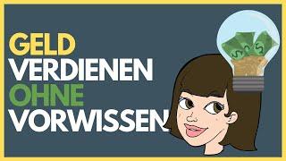 5 Methoden zum Online Geld verdienen ohne Vorkenntnisse (die sich trotzdem lohnen)